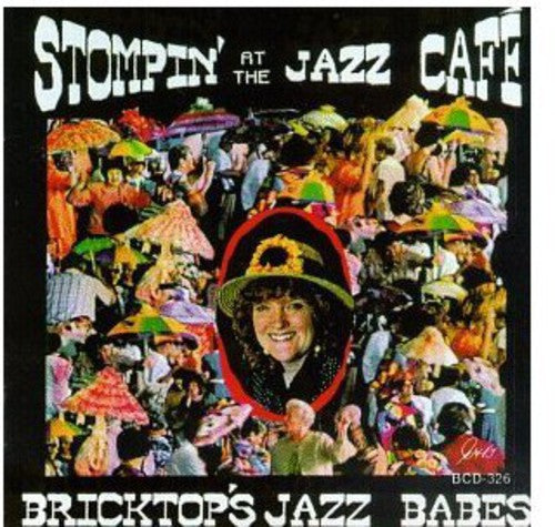 Bricktop's Jazz Babes - Stompin At The Jazz Cafe - Music CD