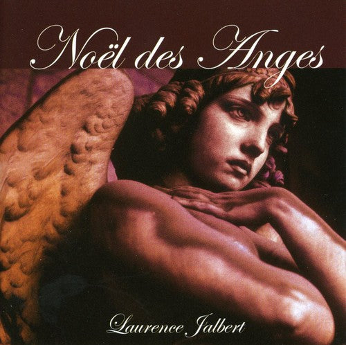 Jalbert,laurence - Noel Des Anges - Music CD
