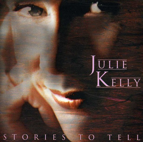 the album cover for Juice Kelly - Stories To Tell