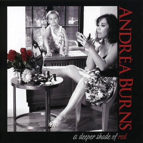 Burns,andrea - Deeper Shade Of Red - Music CD