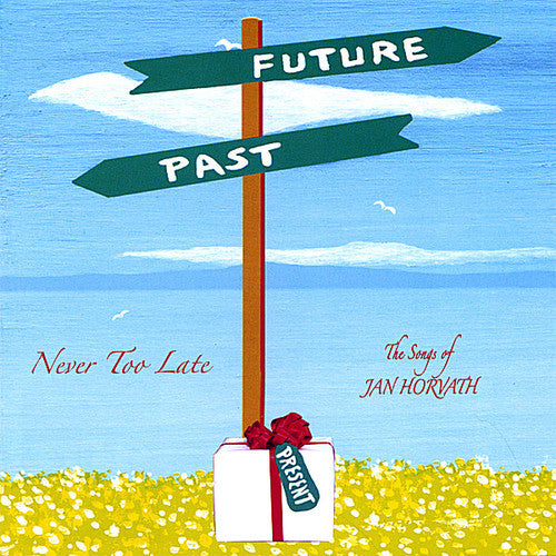 Horvath,jan - Never Too Late - Music CD