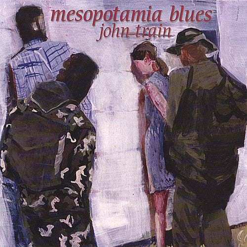 Train,john - Mesopotamia Blues - Music CD
