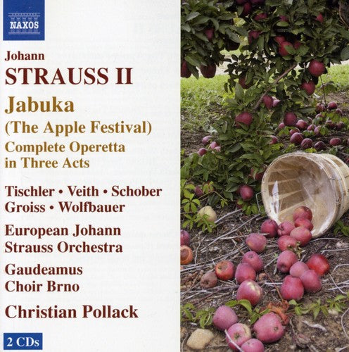 Strauss Ii / Veith / Schober / Groiss / Wolfbauer - Jabuka (apple Festive) - Music CD