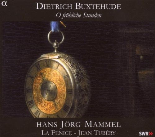 the album cover for D. BUXTEHUDE - O Frohliche Stunden [Digipak]