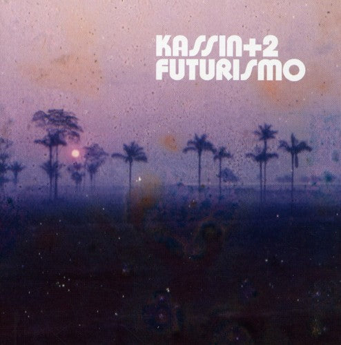 Kassin+2 - Futurismo - Music CD