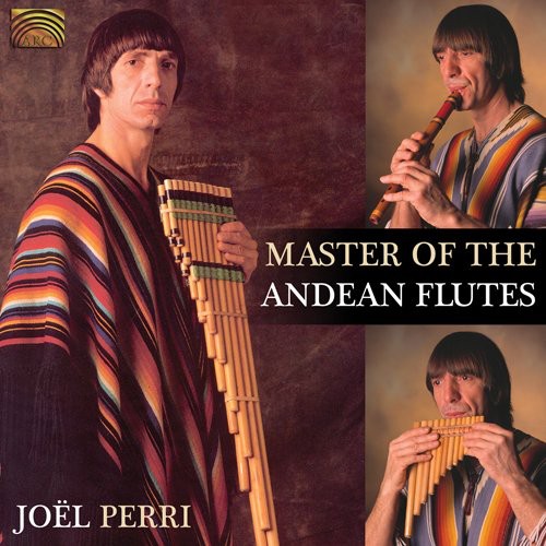 Perri,joel - Master Of The Andean Flutes - Music CD