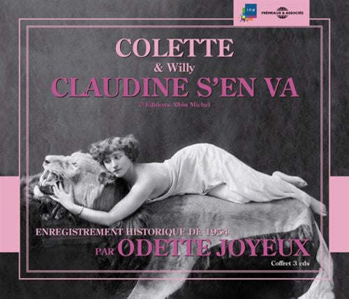 the album cover for Odette Joyeux - Claudine S'en Va: Colette and Willy