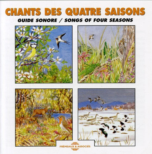 the album cover for Frémeaux Nature - Songs of Four Seasons