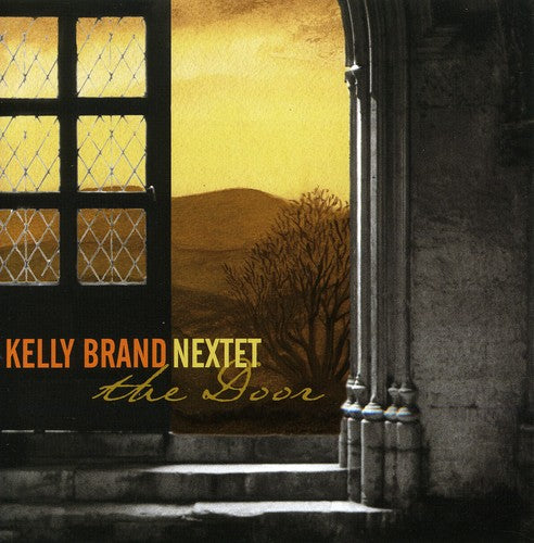 the album cover for Brand Kelly Nextet - The Door