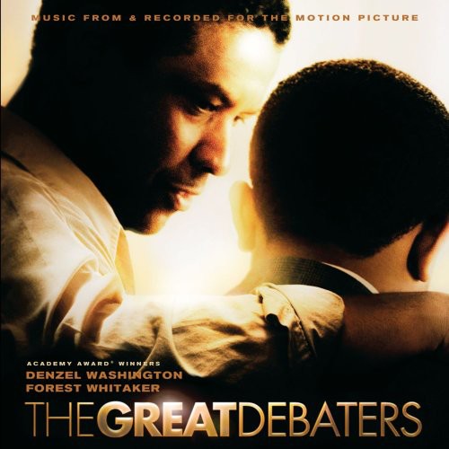 the album cover for Great Debaters - The Great Debaters (Original Motion Picture Soundtrack)