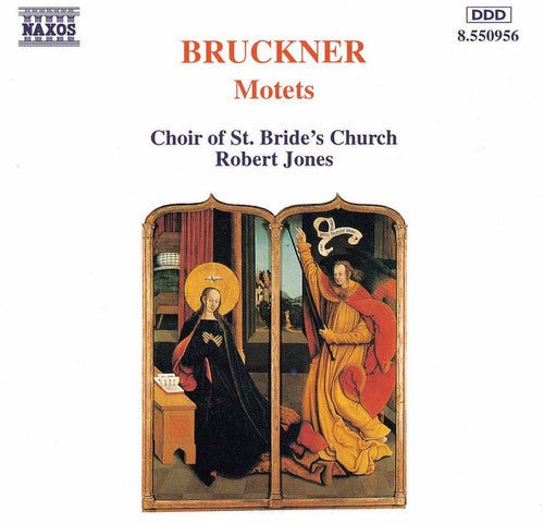 Bruckner / Jones / Choir Of St Bride's Church - Motets - Music CD