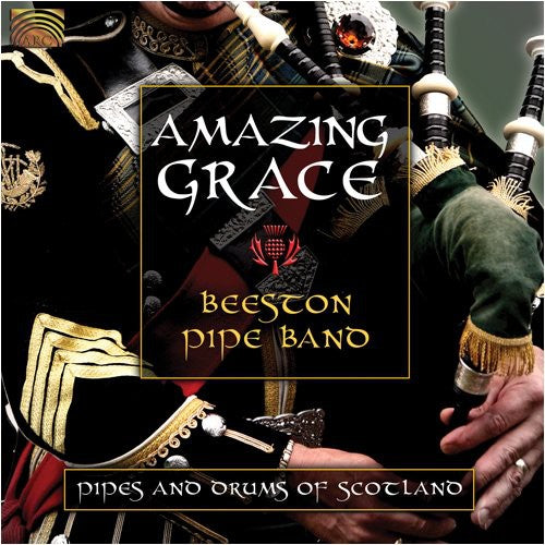 Beeston Pipe Band - Amazing Grace: Pipes & Drums Of Scotland - Music CD