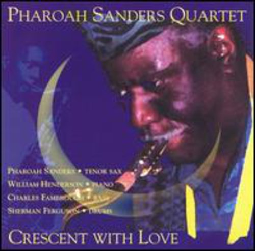Sanders,pharoah - Crescent With Love - Music CD