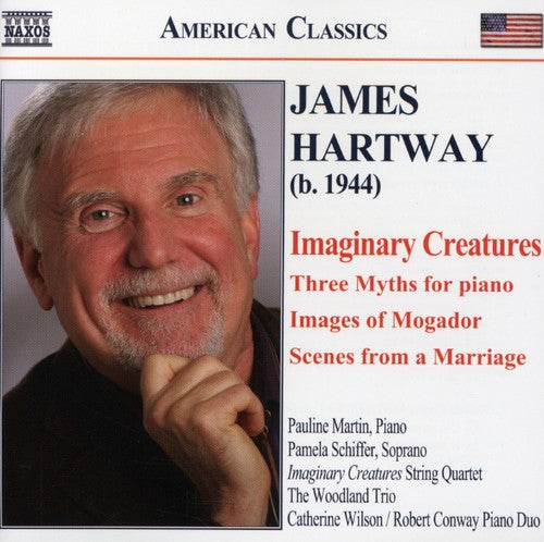 Hartway / Martin / Schiffer / Woodland Trio - Imaginary Creatures / Three Myths For Piano - Music CD