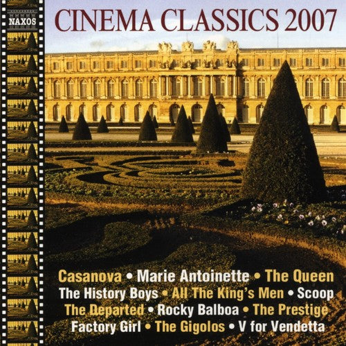 the album cover for Cinema Classics 2007 / Various - Cinema Classics 2007 / Various