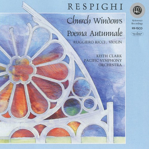 Respighi / Ricci / Clark / Pacific So - Church Windows / Poema Autunna - Music CD