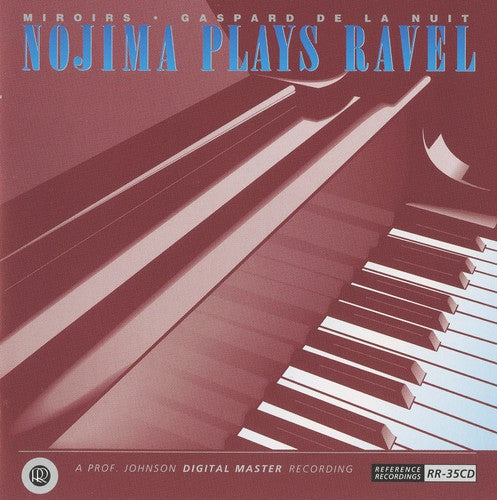 Ravel / Nojima - Miroirs / Gaspard De La Nuit - Music CD