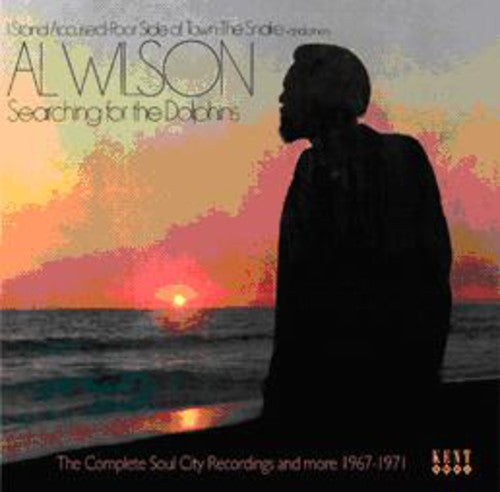 Wilson,al - Searching For The Dolphins: Complete Soul City Rec - Music CD