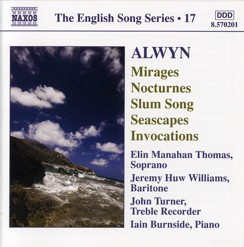 Alwyn / Thomas / Williams / Turner / Burnside - Mirages / Nocturnes / Slum Song / Seascapes - Music CD