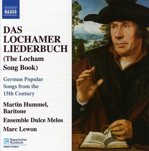 the album cover for Martin Hummel - Das Lochamer Liederbuch (The Locham Song Book)