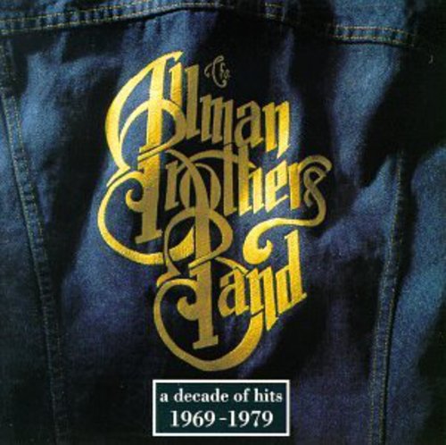 the album cover for The Allman Brothers Band - Decade of Hits 1969-79