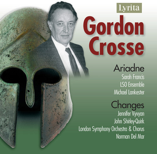 Crosse / Francis / London Sym Orch / Lankester - Ariadne & Changes - Music CD