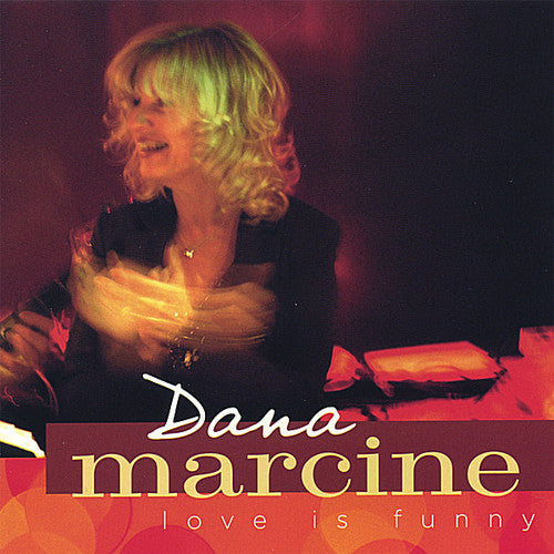 Marcine,dana - Love Is Funny - Music CD