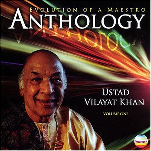 Khan,ustad Vilayat - Anthology Evolution Of A Maestro 1 - Music CD