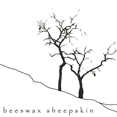 Beeswax Sheepskin - Beeswax Sheepskin - Music CD