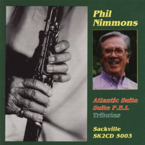 the album cover for Phil Nimmons - Atlantic Suite / Suite P.E.I. / Tributes
