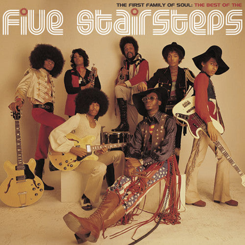 Five Stairsteps - First Family Of Soul: The Best Of Five Stairsteps - Music CD