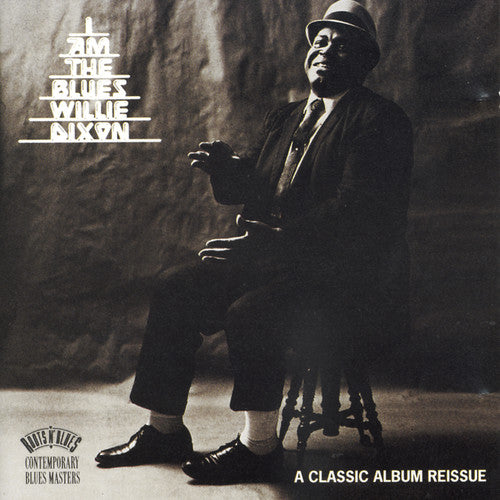 Dixon,willie - I Am The Blues - Music CD