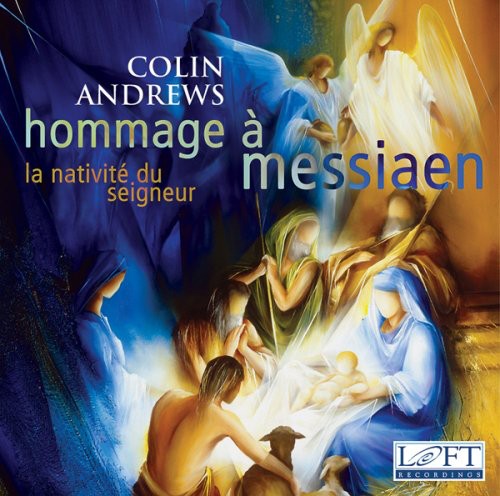 the album cover for Colin Andrews - Hommage a Messiaen