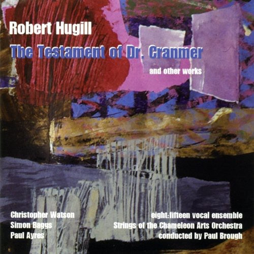 the album cover for Paul Brough - Testament of Dr Cranmer