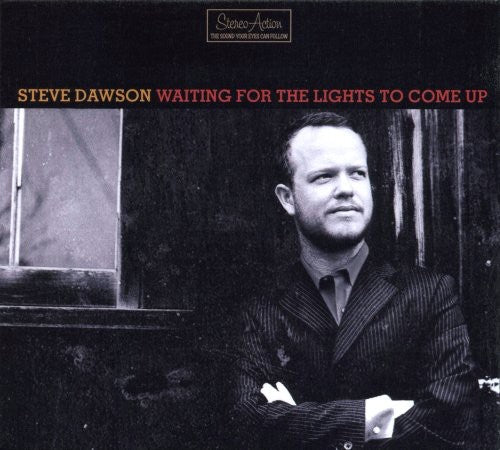 the album cover for Steve Dawson (Guitar/Producer) - Waiting for the Lights to Come Up [Digipak]