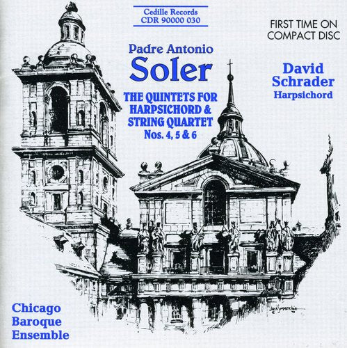 Soler / Schrader / Chicago Baroque Ensemble - Quintets For Harpsichord & Strings 4 5 & 6 - Music CD