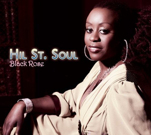 Hil St. Soul - Black Rose - Music CD