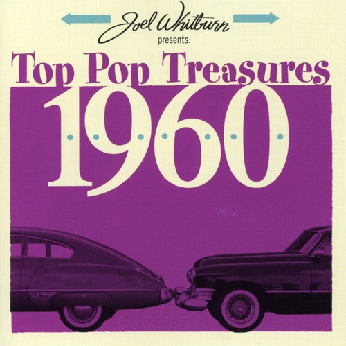 Joel Whitburn Presents: Top Pop Treasures 1960 - Joel Whitburn Presents: Top Pop Treasures 1960 - Music CD