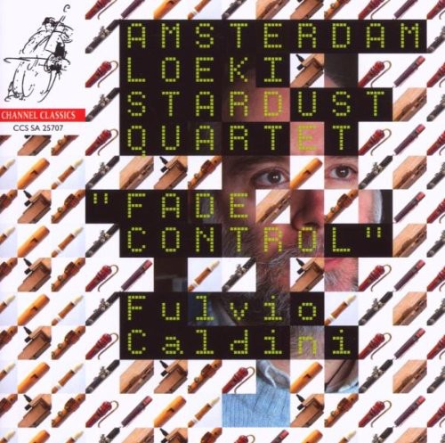 Caldini / Amsterdam Loeki Stardust Quartet - Fade Control: Music Of Fulvio Caldini - Super Audio CD