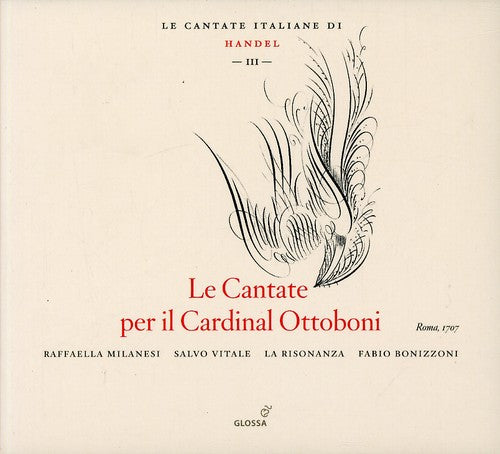 Handel / Milanesi / Vitale / Risonanza / Bonizzoni - Cantate Per Il Cardinal Ottoboni: Italian Iii - Music CD
