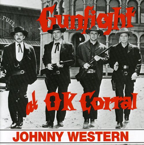 Gunfight At The O.K. Corral [Import] Music CD