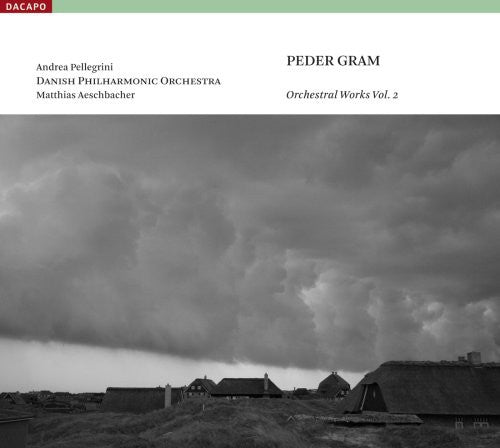 Gram / Pellegrini / Danish Phil / Aeschbacher - Orchestral Works 2 / Symphonies 2 & 3 Avalon - Music CD