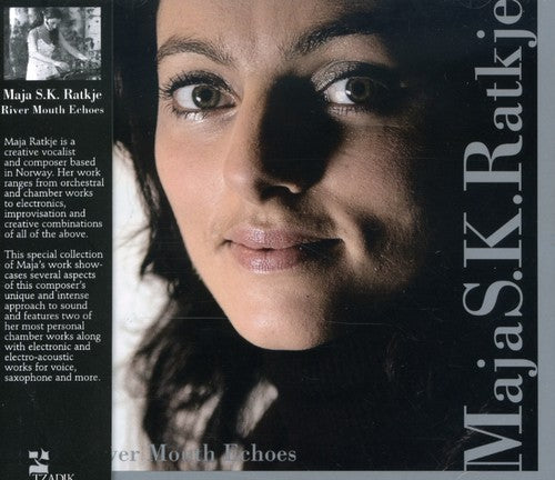 Ratkje,maja Sk - River Mouth Echoes - Music CD