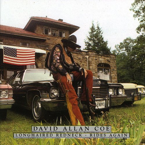 Coe,david Allan - Longhaired Redneck/rides Again - Music CD