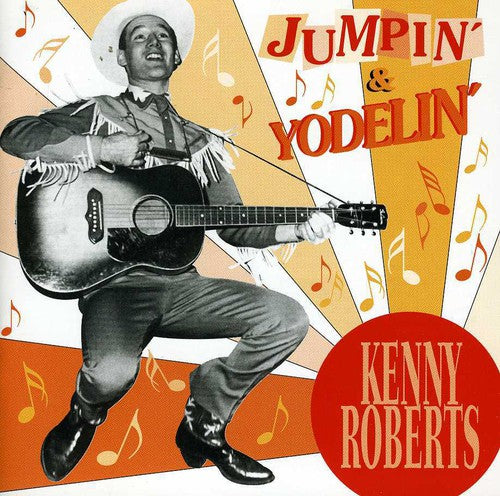 the album cover for Kenny Roberts - Jumpin & Yodelin [Import]