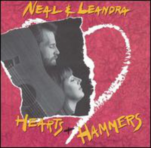 the album cover for Neal & Leandra - Hearts & Hammers