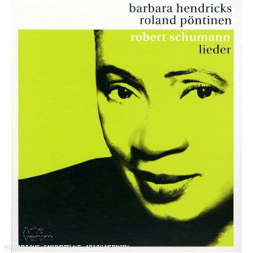 Schumann / Hendricks / Pontinen - Lieder - Music CD