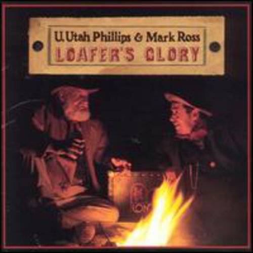 Phillips,utah / Ross,mark - Loafer's Glory - Music CD