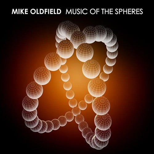 Oldfield,mike - Music Of The Spheres - Music CD