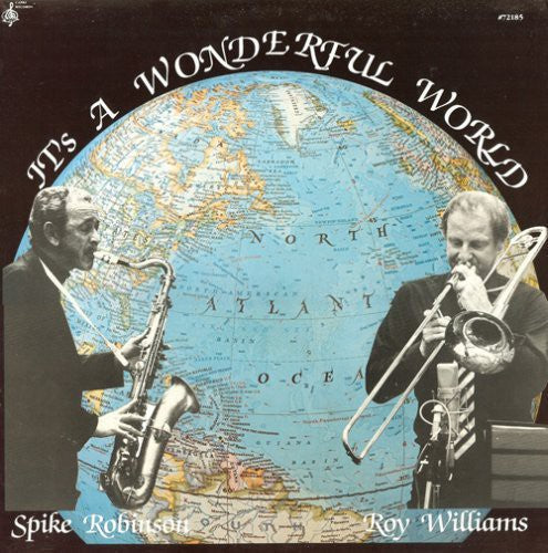 Spike Robinson - It's a Wonderful World Vinyl Record